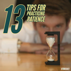 13 Tips For Practicing Patience