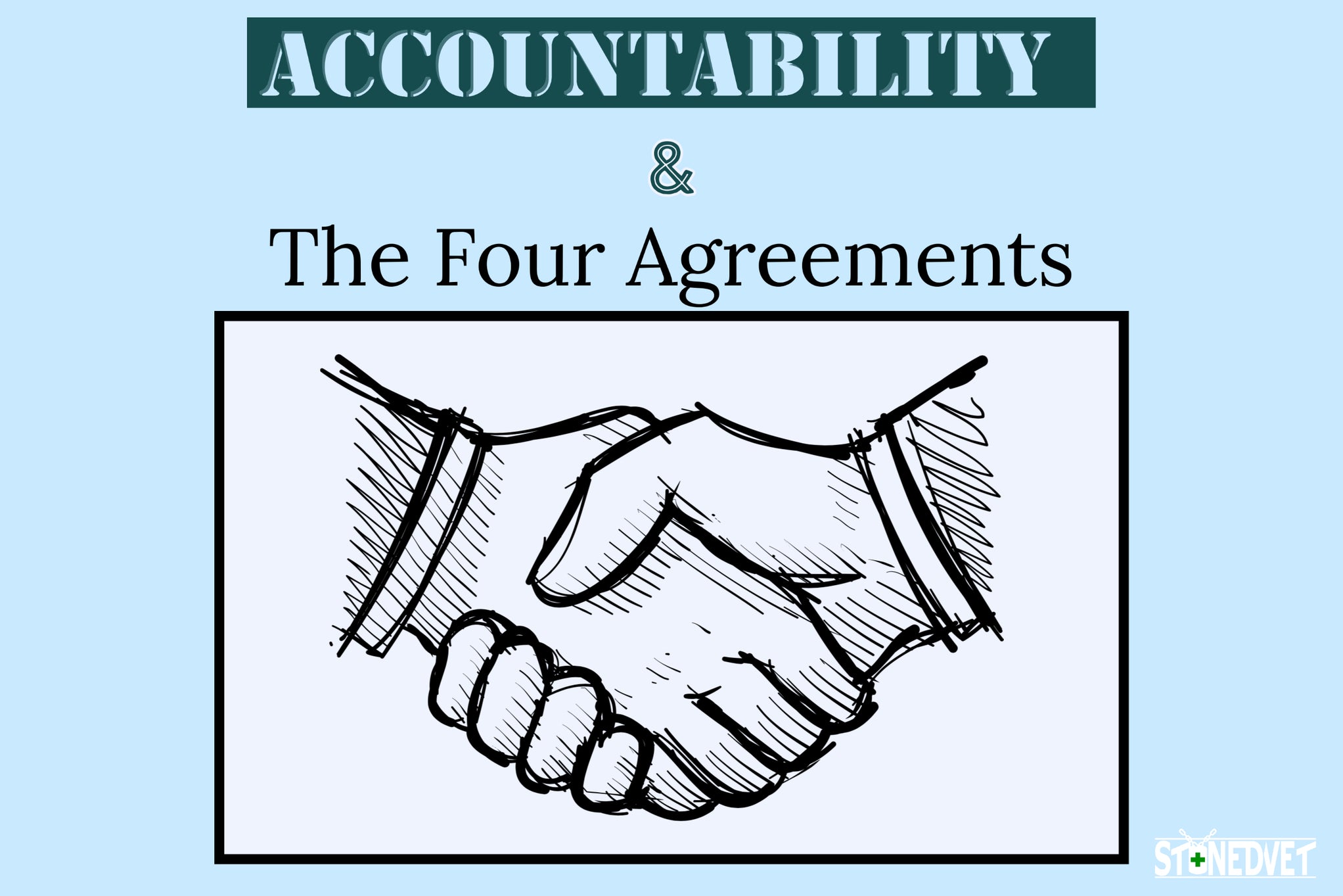 Accountability & The Four Agreements